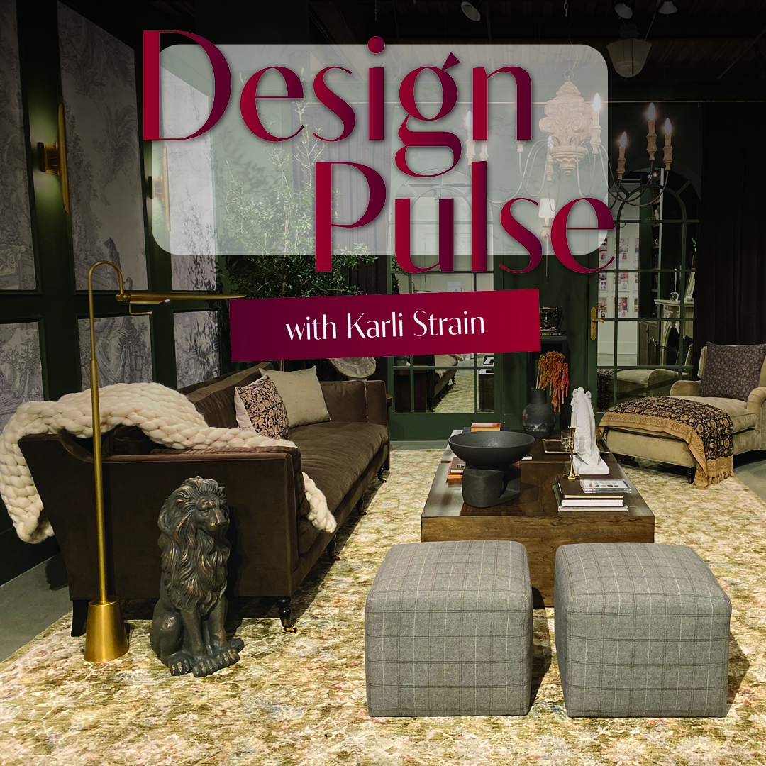 Cover photo for the March 2026 issue of Design Pulse with Karlie Strain.